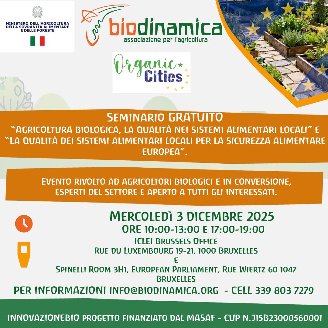 Seminario GRATUITO il 3 dicembre 2025 a Bruxelles-Agricoltura Biologica e qualità dei sistemi alimentari locali